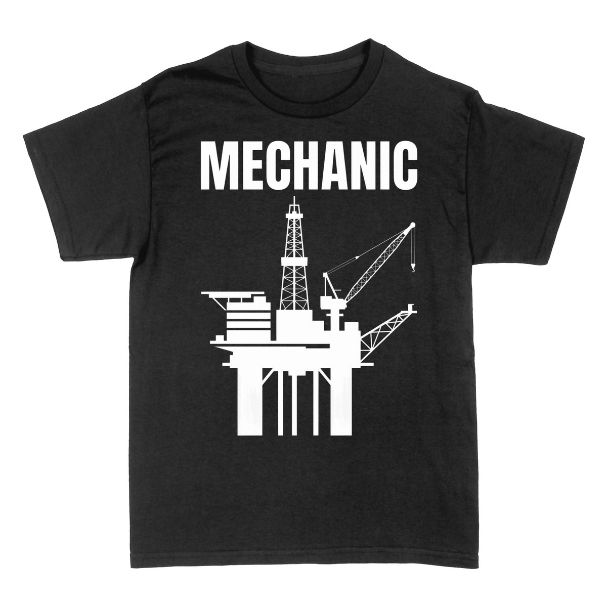 T-shirts: Oil Rig Mechanic