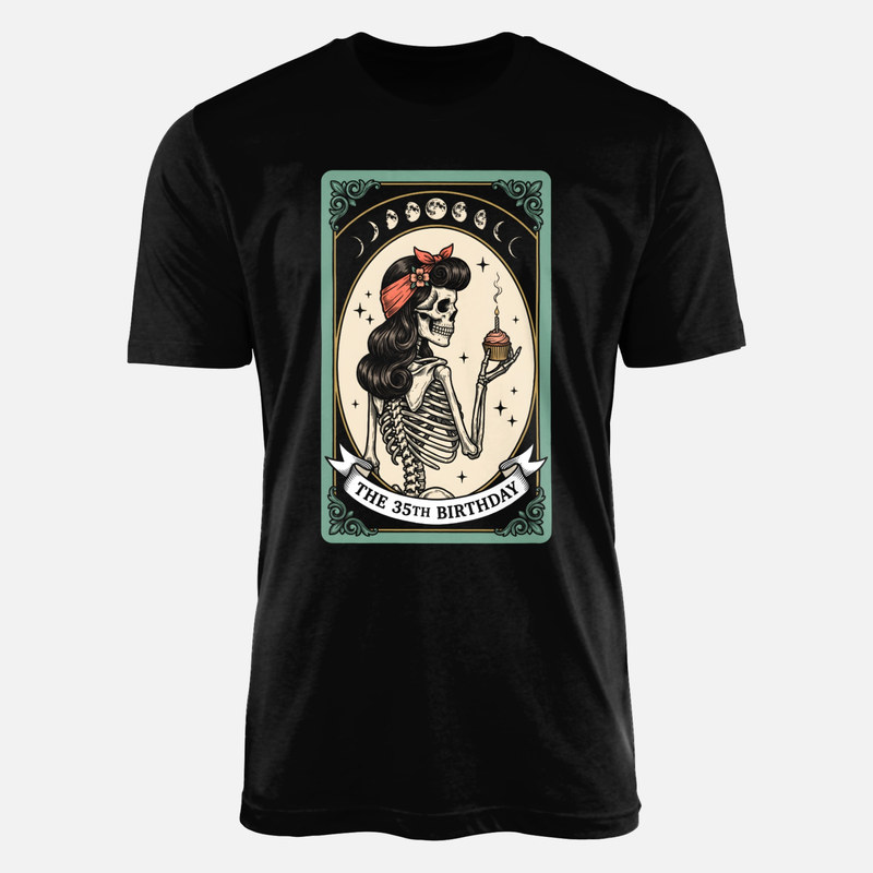 T-shirts: The 35th Birthday Tarot Skeleton