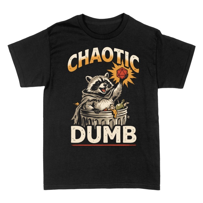T-shirts: Chaotic Dumb Raccoon D20