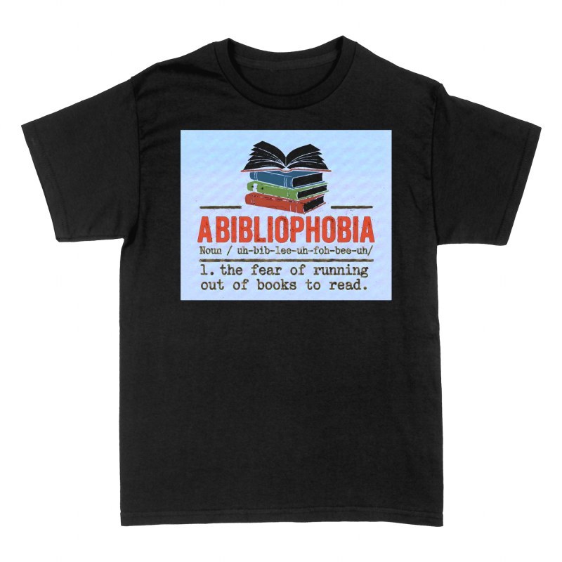 T-shirts: Abibliophobia Definition with Book Stack
