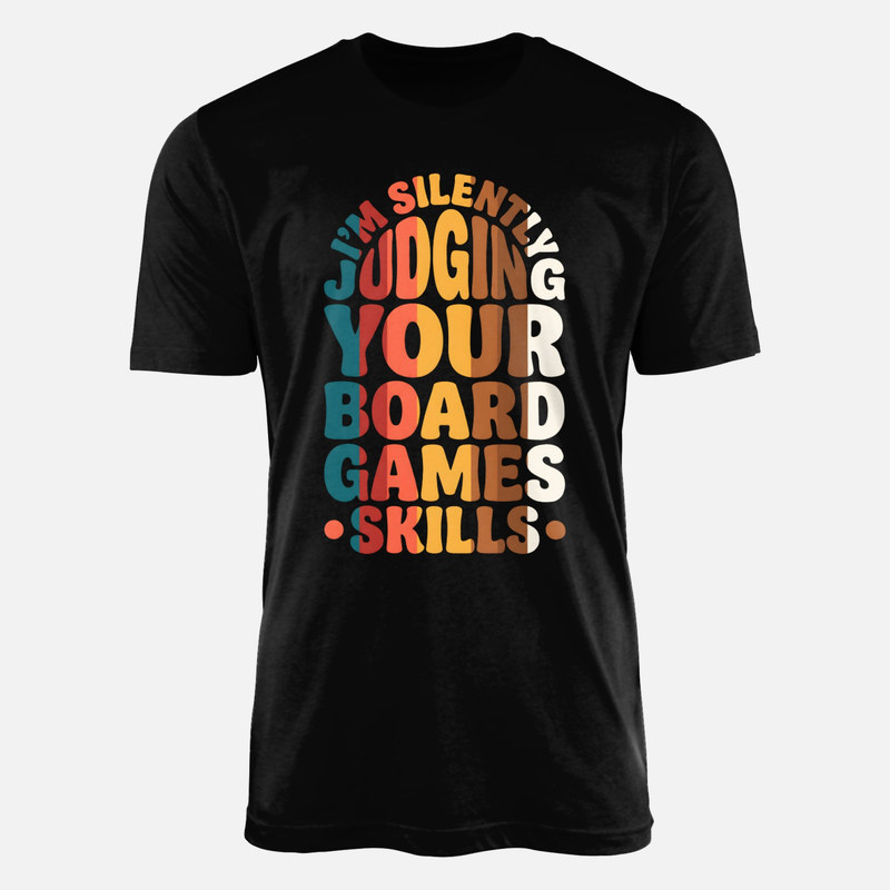 T-shirts: Silently Judging Your Board Games Skills