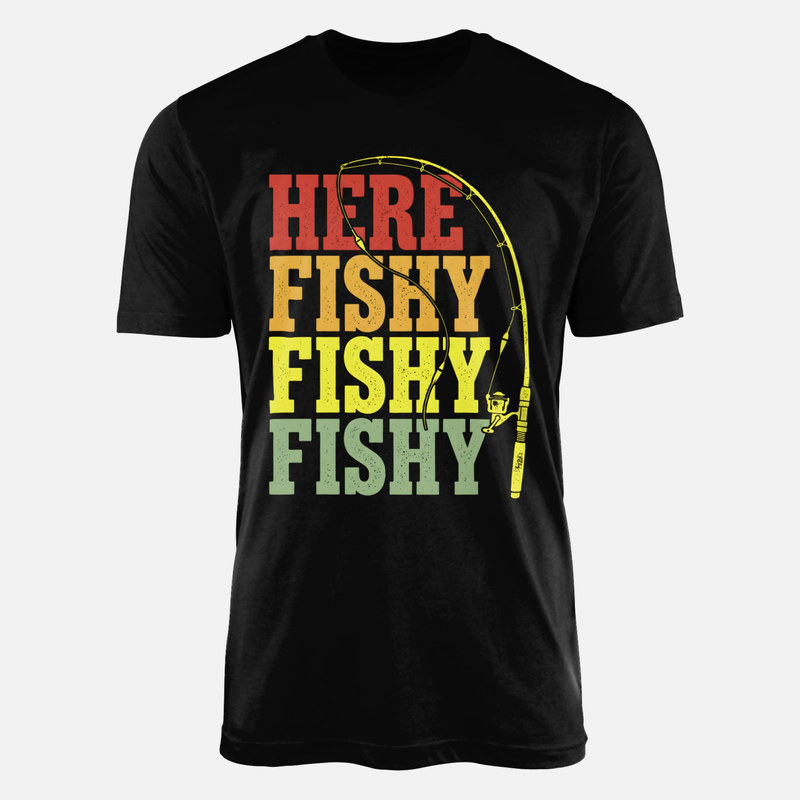 T-shirts: Here Fishy Fishy Fishing Rod