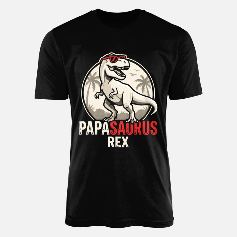 T-shirts: Papasaurus Rex with Sunglasses