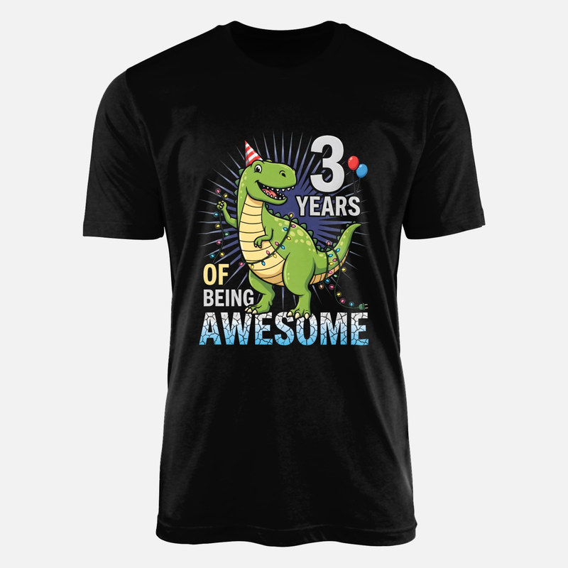 T-shirts: 3 Years of Being Awesome Dinosaur