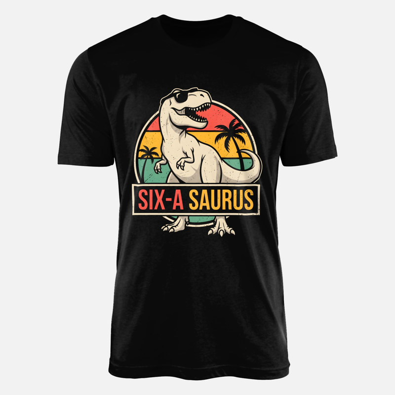 T-shirts: Six-A-Saurus 6th Birthday T-Rex