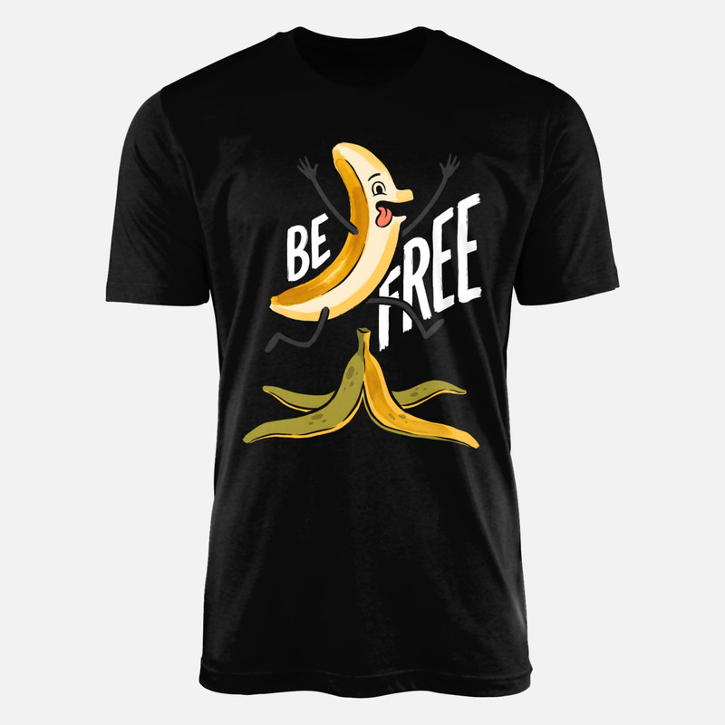 T-shirts: Be Free Naked Banana