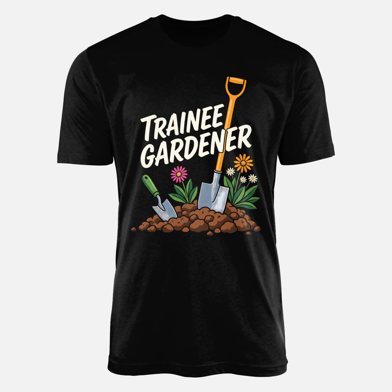 T-shirts: Trainee Gardener
