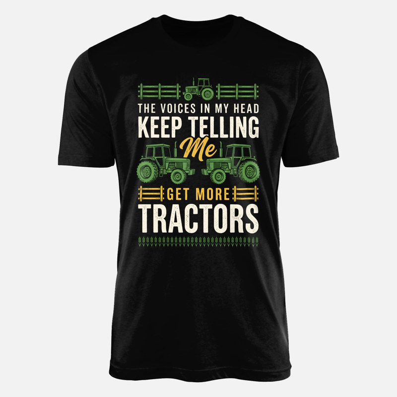 T-shirts: Voices In My Head Get More Tractors