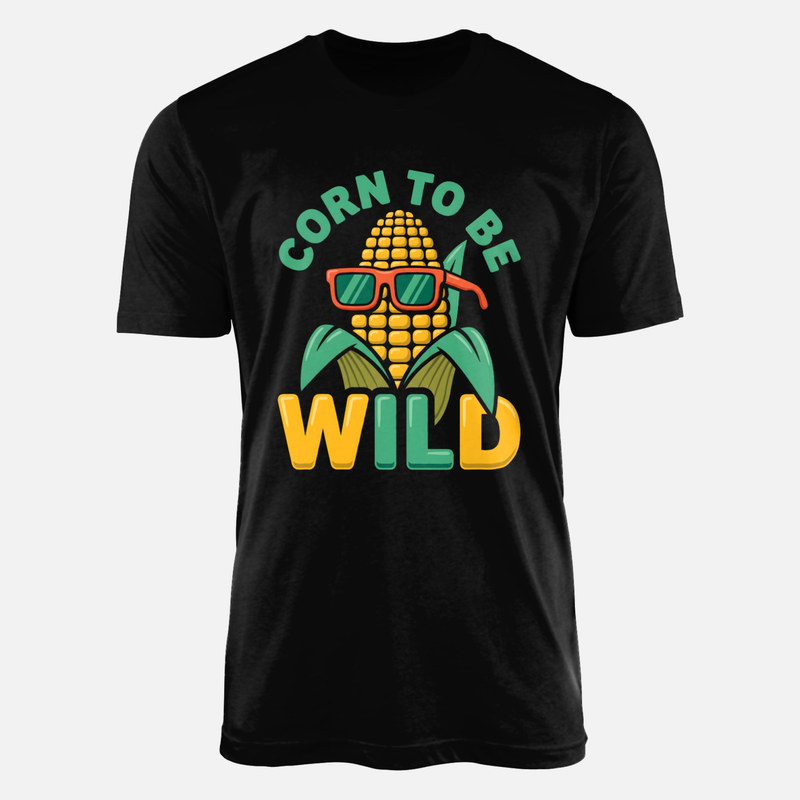 T-shirts: Corn to be Wild Funny Pun