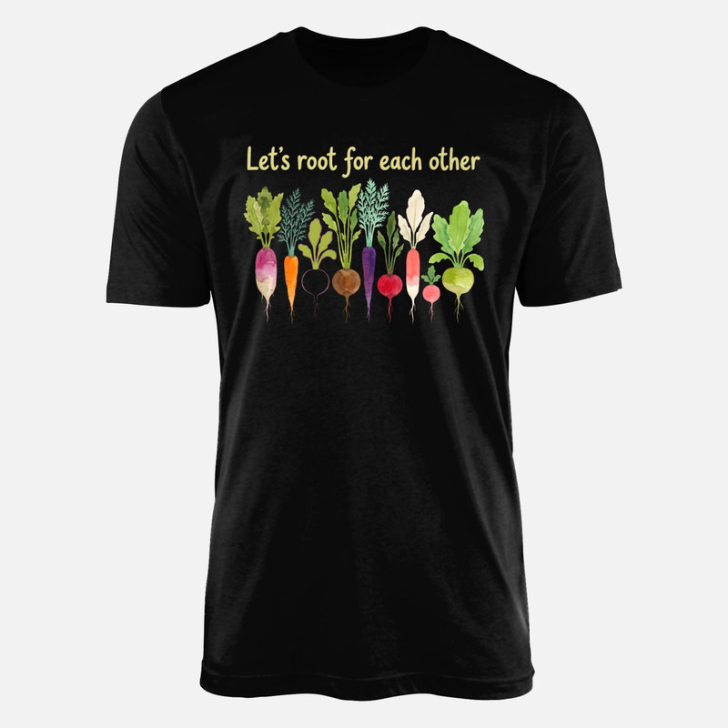 T-shirts: Let's Root for Each Other