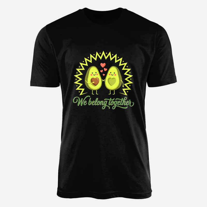 T-shirts: We Belong Together Avocado Couple