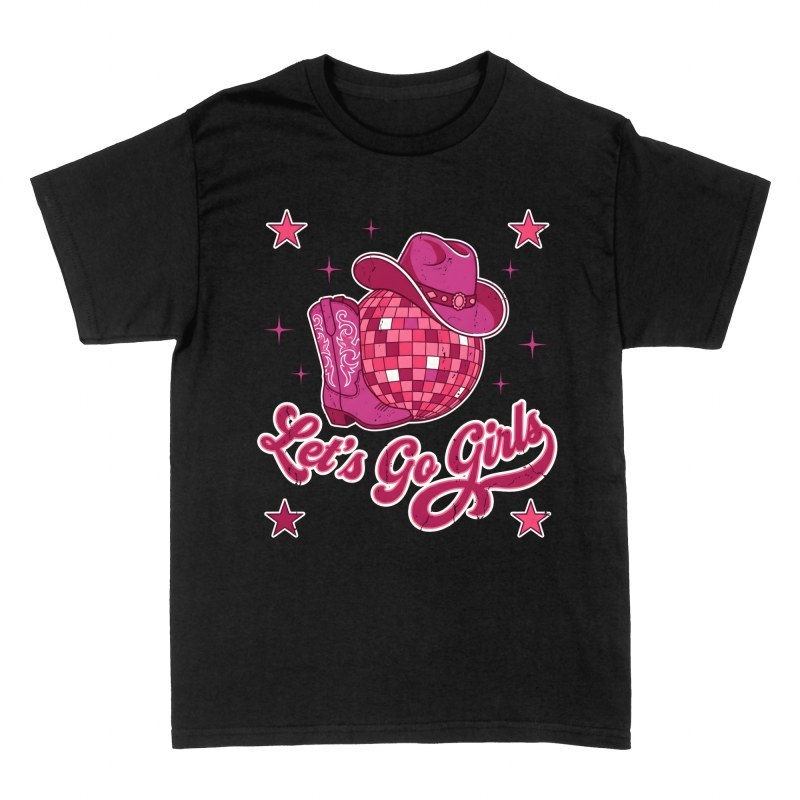 T-shirts: Let's Go Girls Disco Cowgirl