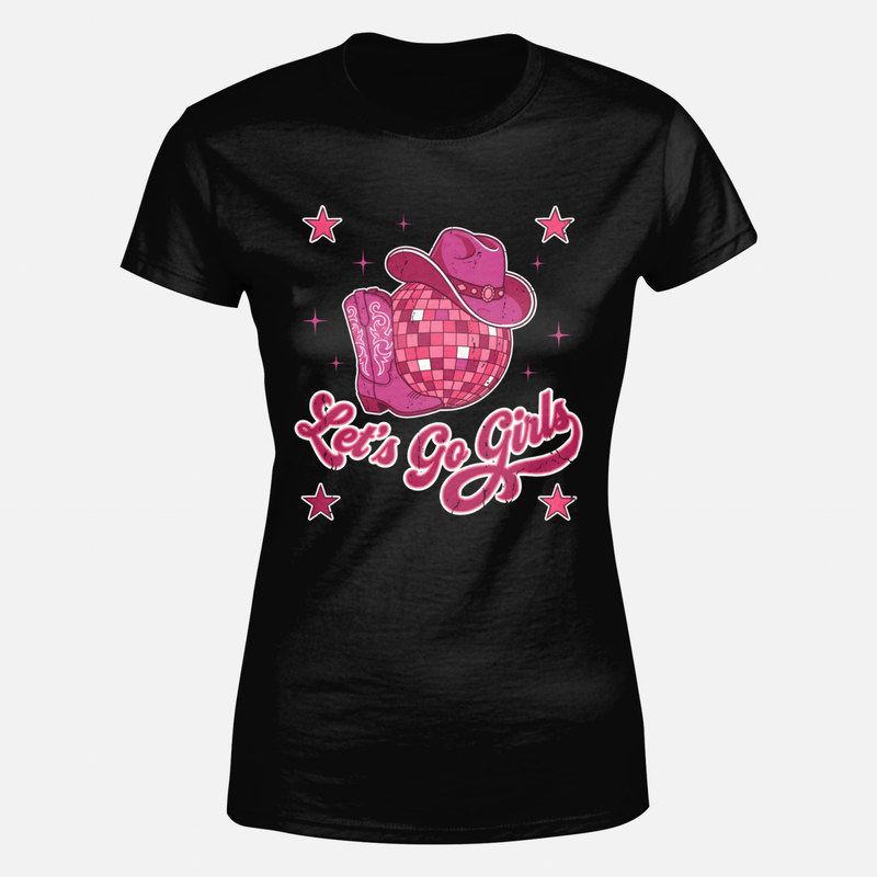 T-shirts: Let's Go Girls Disco Cowgirl