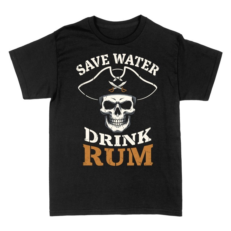 T-shirts: Save Water Drink Rum Pirate Skull