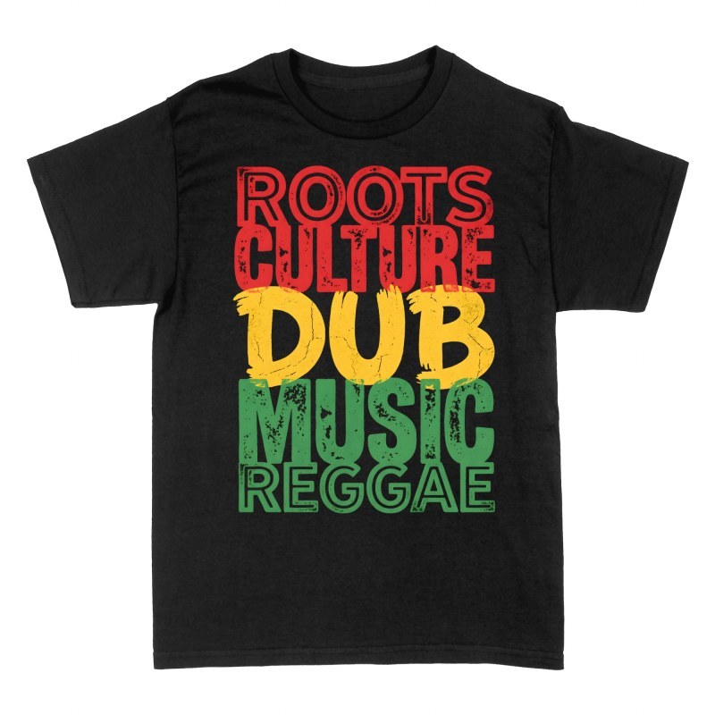 T-shirts: Roots Culture Dub Music Reggae