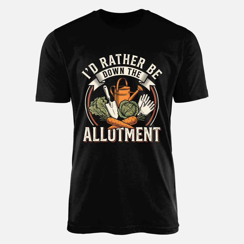 T-shirts: Rather Be Down The Allotment