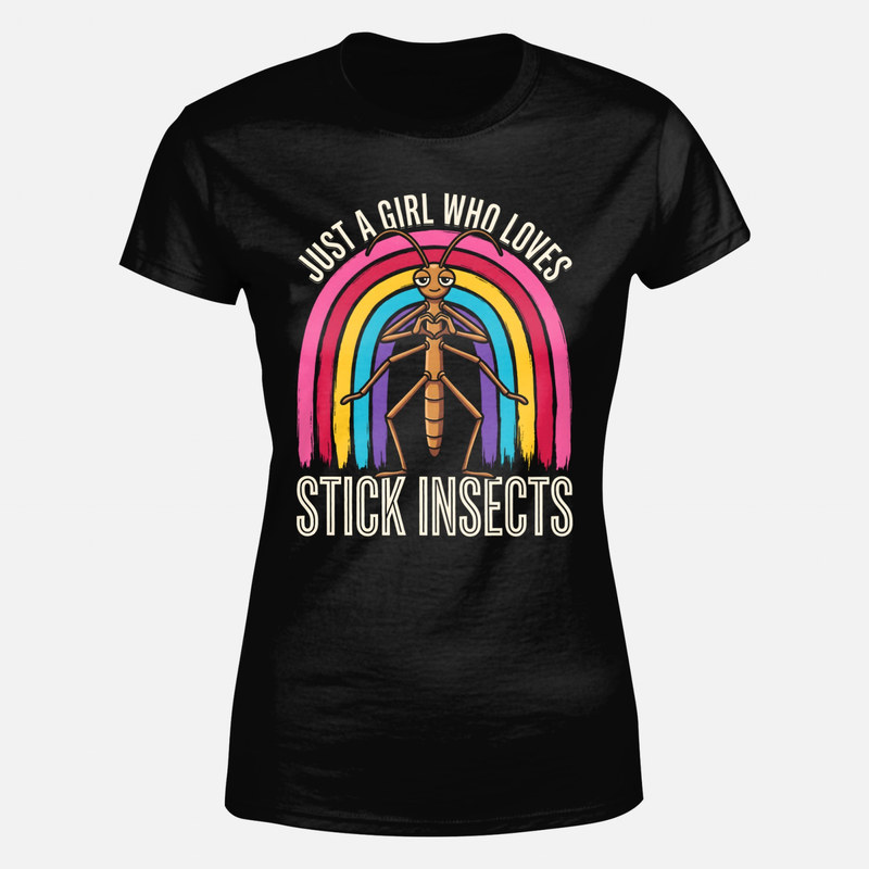 T-shirts: Just a Girl Who Loves Stick Insects