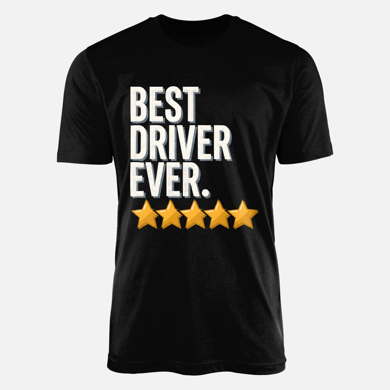 T-shirts: Best Driver Ever 5 Stars