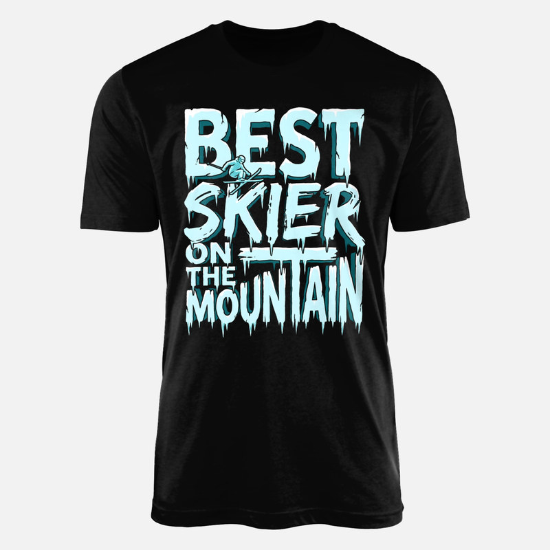T-shirts: Best Skier On The Mountain
