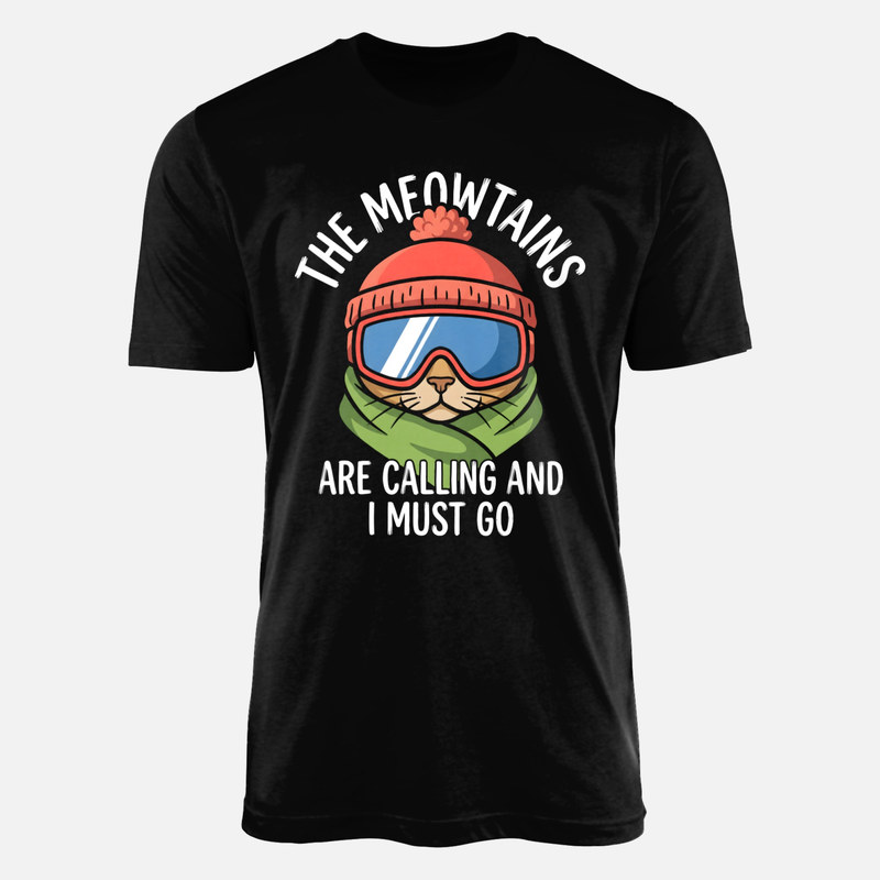 T-shirts: The Meowntains Are Calling Ski Cat