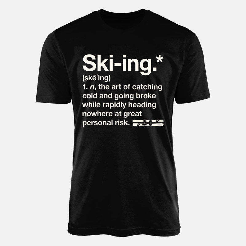 T-shirts: Ski-ing Definition Humour