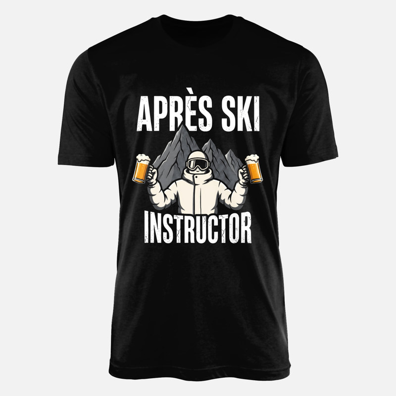 T-shirts: Apr&egrave;s Ski Instructor Beer