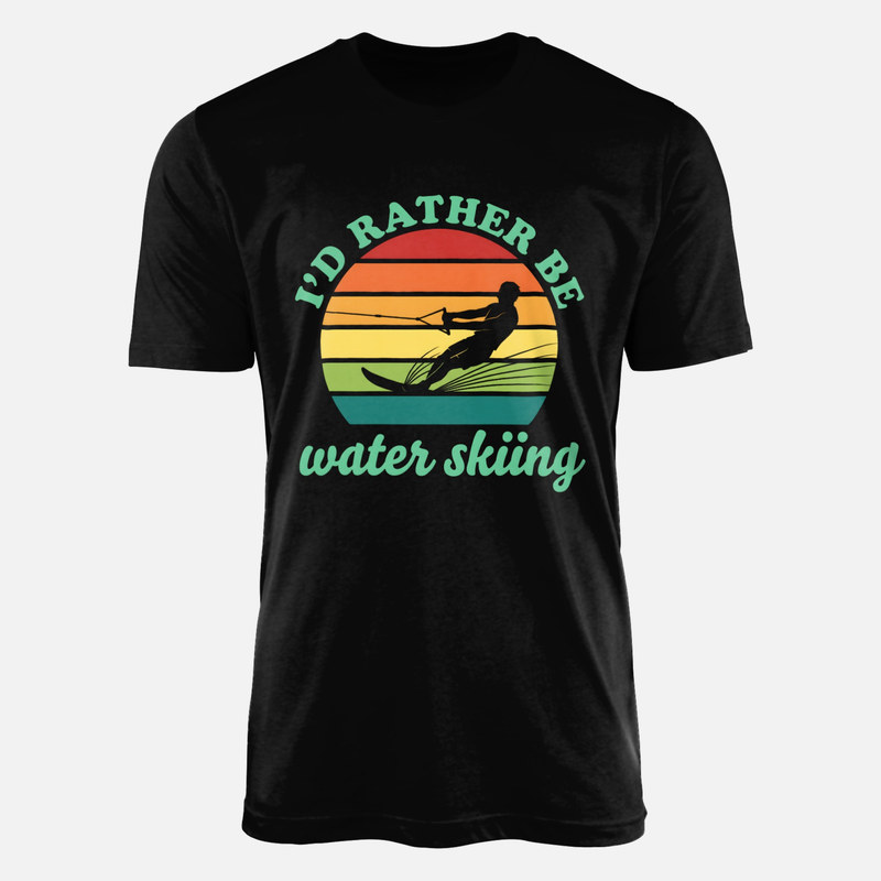 T-shirts: I'd Rather Be Water Skiing Sunset