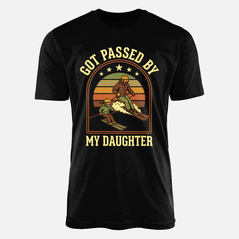 T-shirts: Got Passed By My Daughter Ski