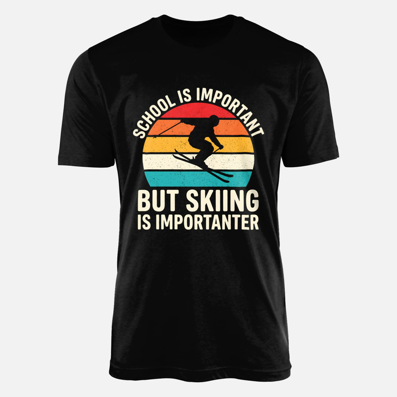 T-shirts: Skiing Is Importanter Retro Sunset