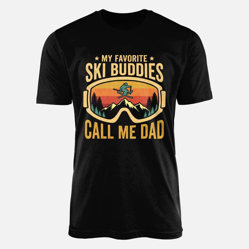 T-shirts: Ski Buddies Call Me Dad