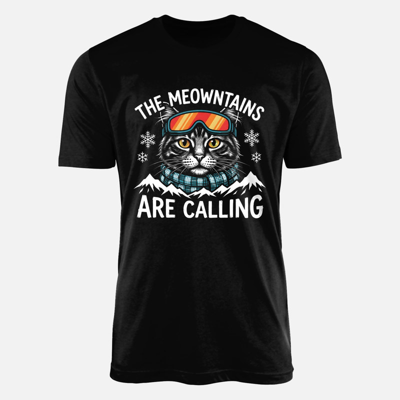 T-shirts: The Meowntains Are Calling Skiing Cat