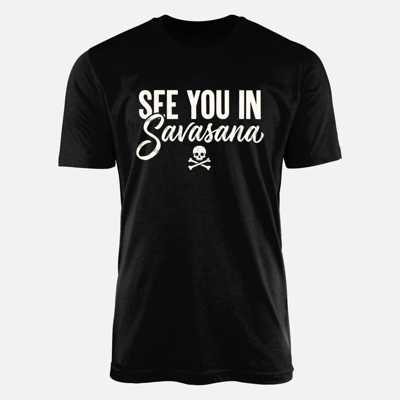 T-shirts: See You in Savasana Skull