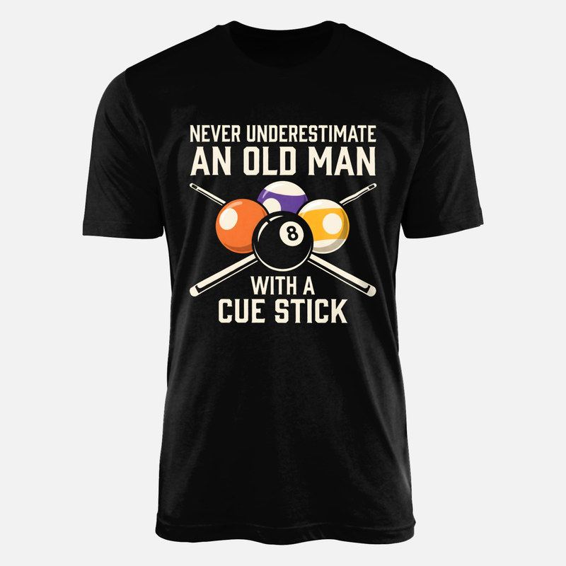 T-shirts: Old Man With A Cue Stick Billiards