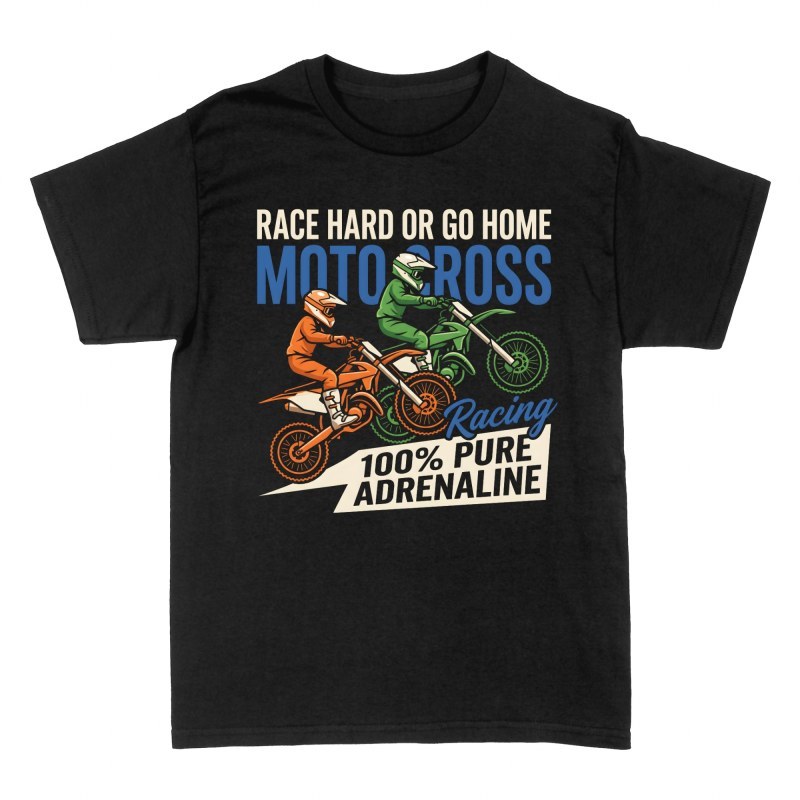 T-shirts: Race Hard or Go Home Motocross