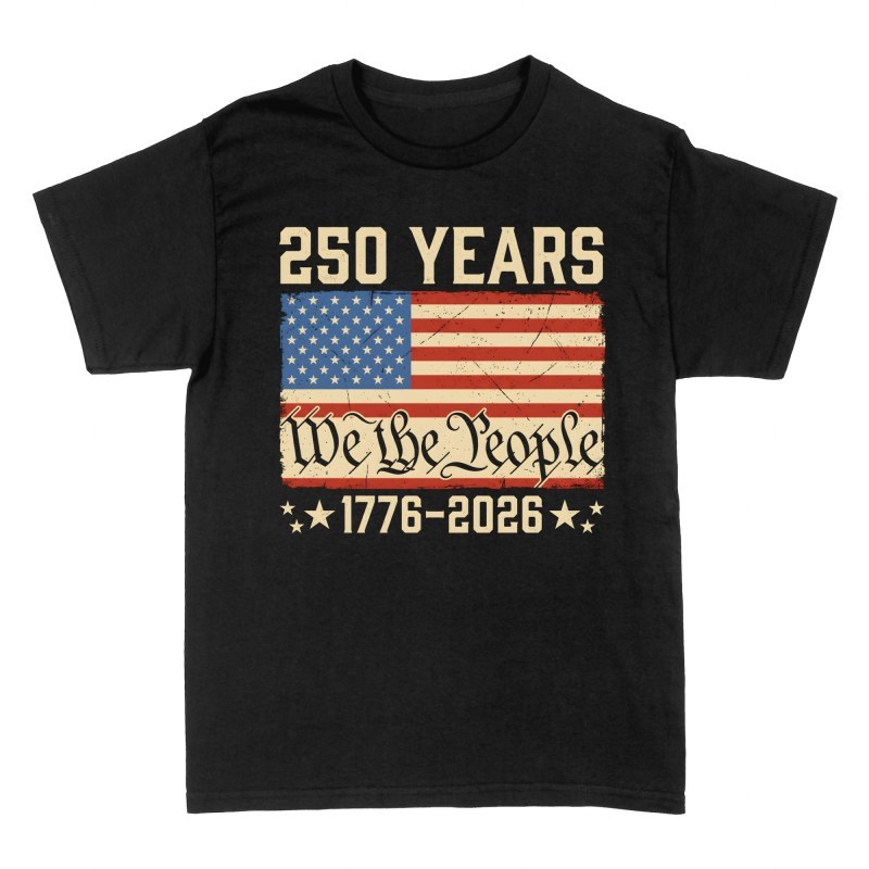 T-shirts: 250 Years We the People