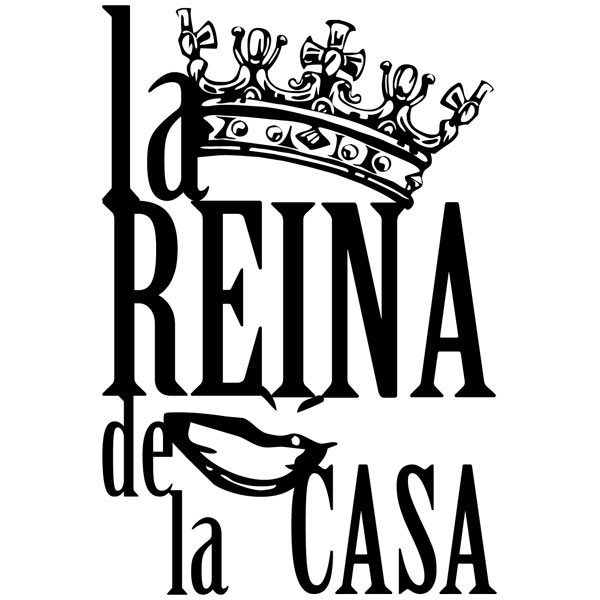 Wall Stickers: La Reina de la Casa