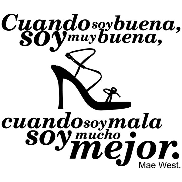 Wall Stickers: Cuando soy buena - Mae West