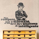 Wall Stickers: Non rompere mai il silenzio... Charles Chaplin 2