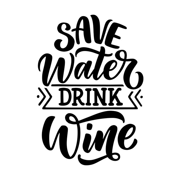 Wall Stickers: Save Water Drink Wine