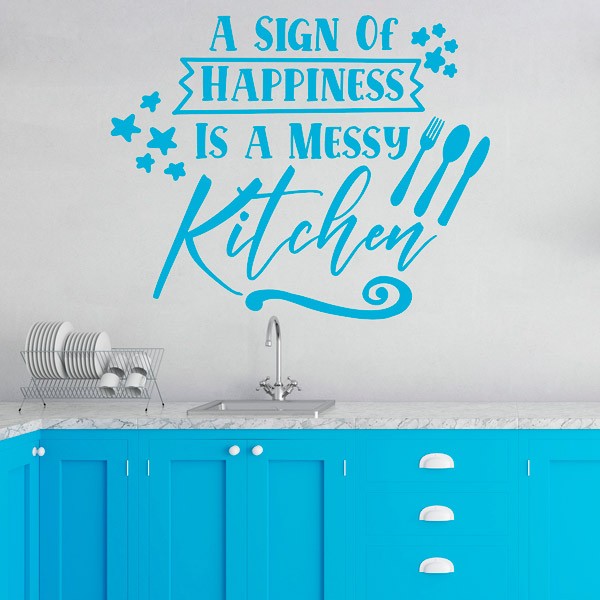 Wall Stickers: A sing of happiness is a messy kitchen