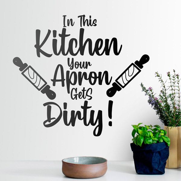 Wall Stickers: In this kitchen your apron gets dirty!