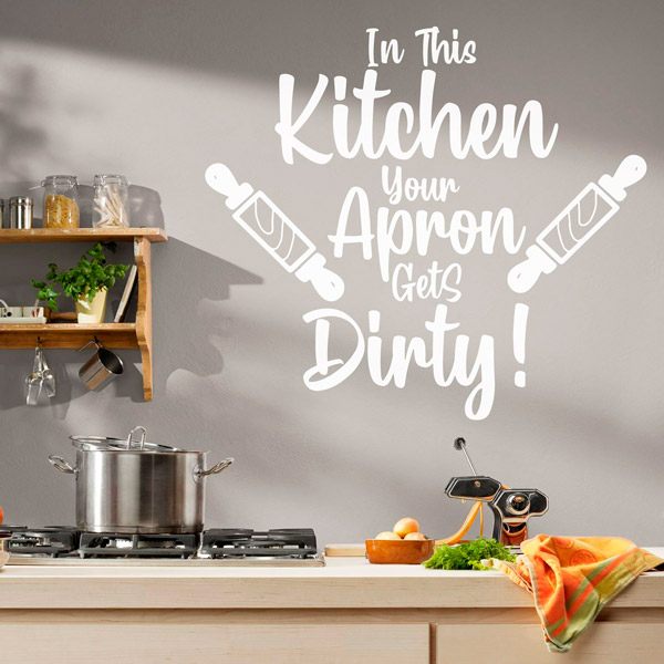 Wall Stickers: In this kitchen your apron gets dirty!