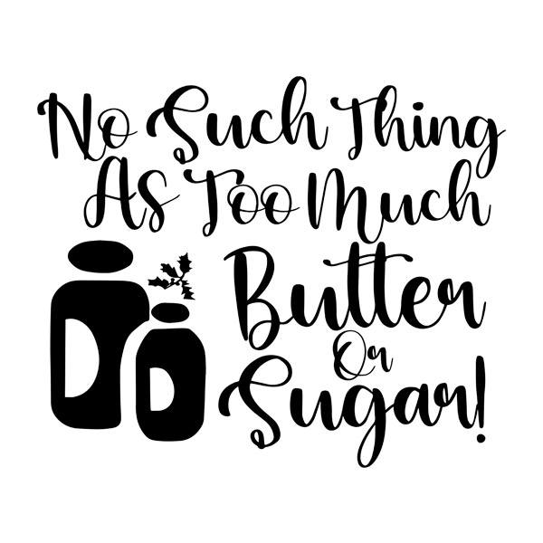 Wall Stickers: No such thing as too much butter on sugar