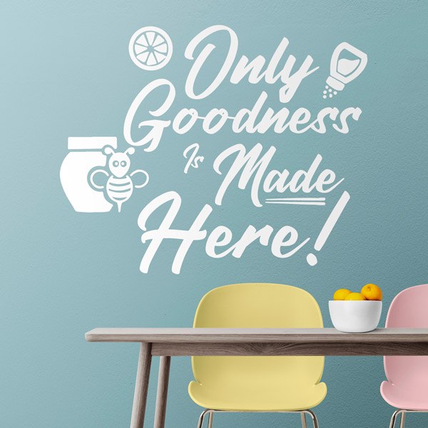 Wall Stickers: Only goodness is made here