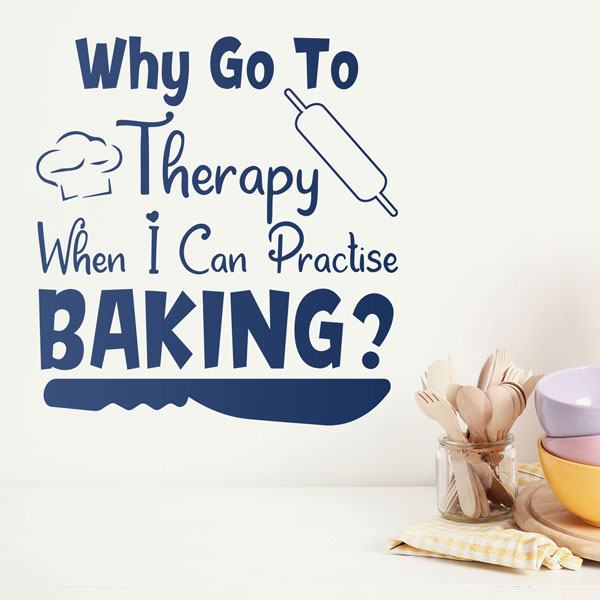 Wall Stickers: Why go to therapy when I can practise baking?