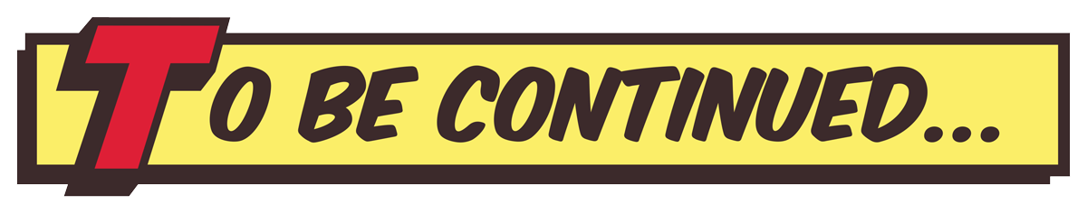 Wall Stickers: To Be Continued Comic Sign