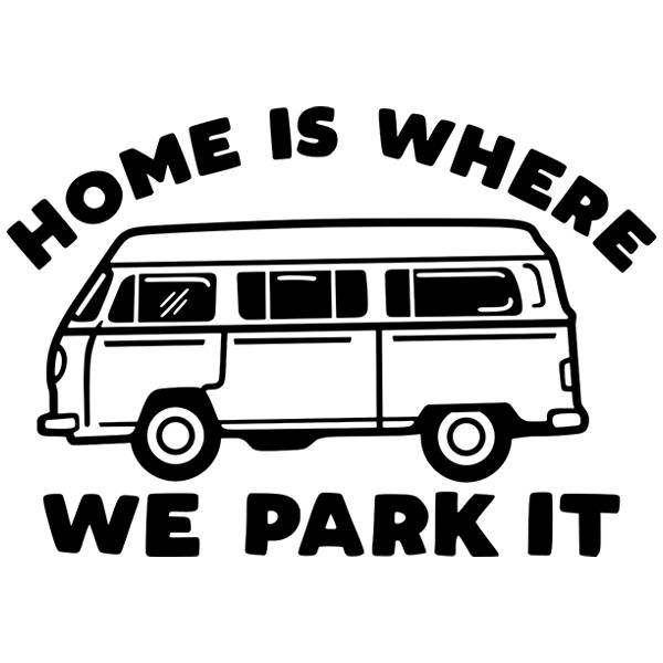 Camper van decals: Home is where we park it