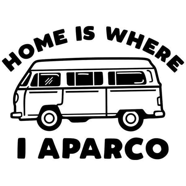 Camper van decals: Home is where I aparco