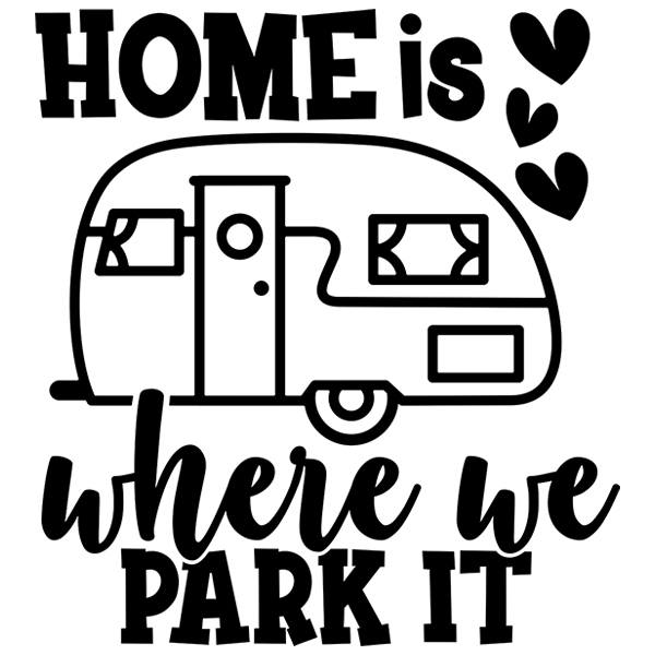 Camper van decals: Home is where we park it